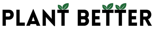 Plant Better